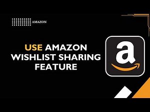 How to Use Amazon Wishlist Sharing Feature | Gift List & Sharing Guide 2026