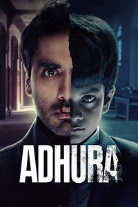 Adhura (2023) - TV Show