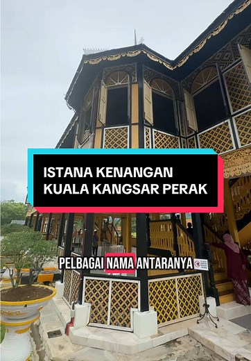 Exploring Istana Kenangan: A Historical Museum in Kuala Kangsar, Perak
