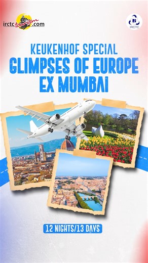 Let Europe enchant you this spring. Book IRCTC Tourism’s Keukenhof Special Glimpses of Europe tour package from Mumbai. Book your 12 Nights/13 Days adventure across Paris, Amsterdam, Venice, Rome, and more at just ₹4,13,000/- onwards pp*. https://www.irctctourism.com/pacakage_description?packageCode=WMO024 (packageCode=WMO024) #IRCTCTourism #TravelWithIRCTC #VisitEurope #ExploreEurope Ministry of Tourism, Government of India Ministry of Railways, Government of India MyGovIndia | IRCTC