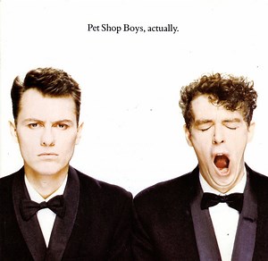 Pet Shop Boys - Actually