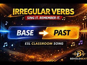Irregular Verbs Song – Base & Past Beat | Learn English Fast