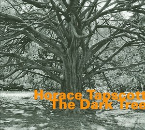 Horace Tapscott - The Dark Tree
