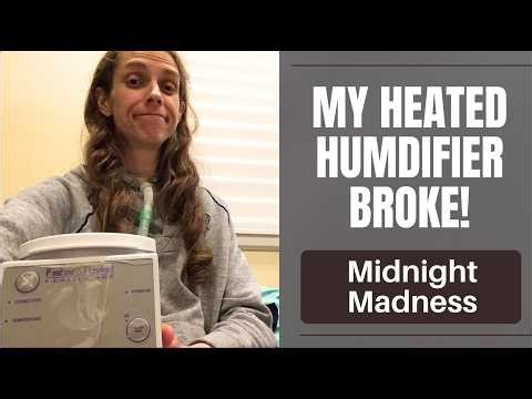 My Heated Humidifier Broke at MIDNIGHT! Life with a Vent