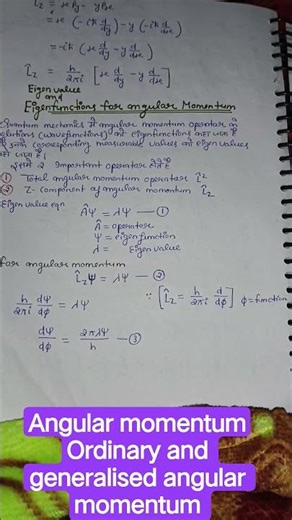 Angular momentum, ordinary and generalised angular momentum #chemistry #notes #shorts