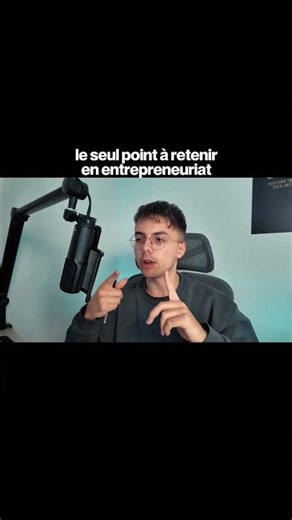 Le seul point à retenir en entreprenariat