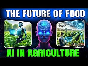 AI Revolution In Farming: How New Technology Will Transform Agriculture Forever