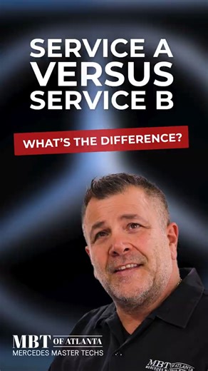 Service A vs Service B — How MBT Services Mercedes Vehicles