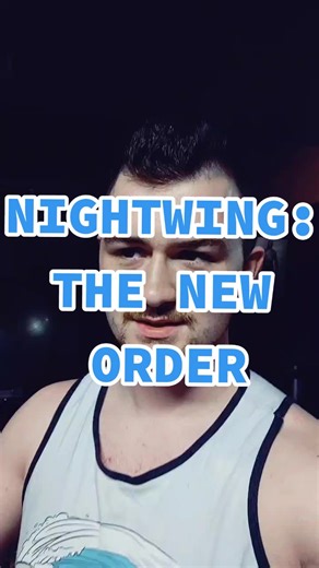 Nightwing: The New Order #nightwing #batman #info #yikes #dc #comic #comics #info #history #greenscreen