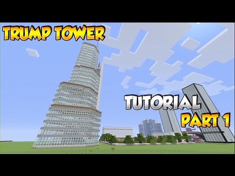 Minecraft Trump Tower Tutorial Part 1