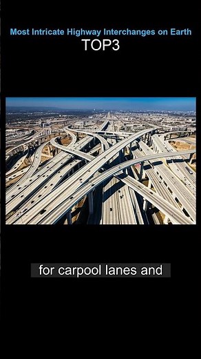 Most Intricate Highway Interchanges on Earth TOP3