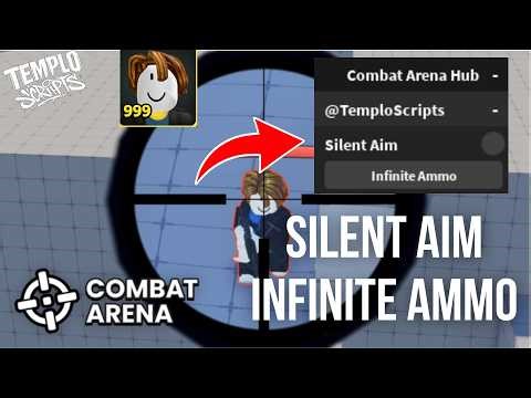 [🔥OPEN SOURCE] COMBAT ARENA SCRIPT - | SILENT AIM | INF AMMO (MOBILE/PC)
