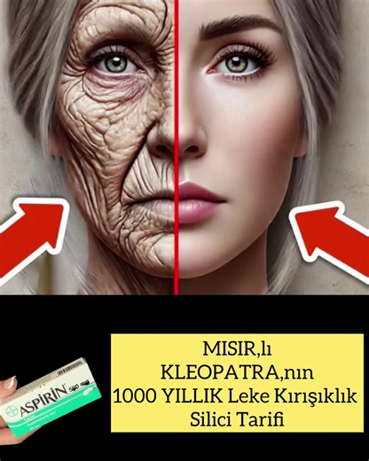 Bin Yıllık Tarif: Cilt Bakımında Şaşırtıcı Sonuçlar