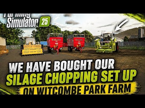 WE BOUGHT OUR SILAGE CHOPPING SET UP | Witcombe Park Farm | Farming Simulator 25 - Episode 9