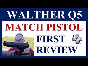 Walther PPQ Q5 Match Pistol - First Review
