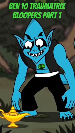 Traumatrix Bloopers part 1 #ben10