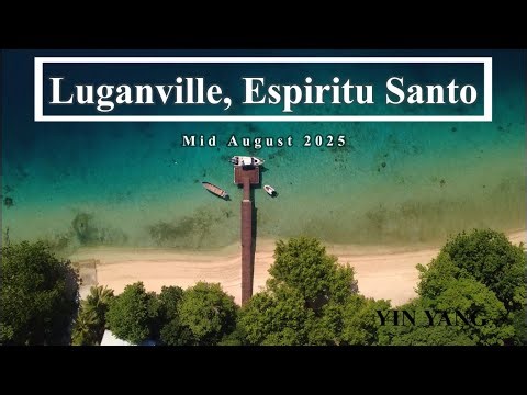 Luganville, Santo, Vanuatu, The home of the biggest WWII Pacific base after Pearl Harbor