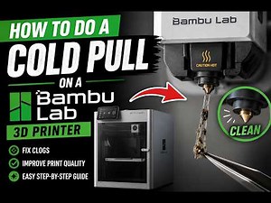 Fix Clogs & Improve Print Quality | How to Do a Cold Pull on a Bambu Lab 3D Printer!