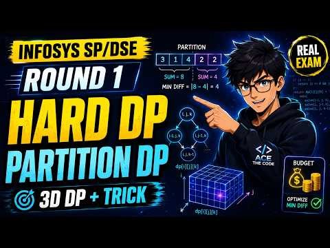 Infosys SP/DSE Round 1 Hard DP Question Solving | Partition DP with Budget | 3D DP Trick Explained