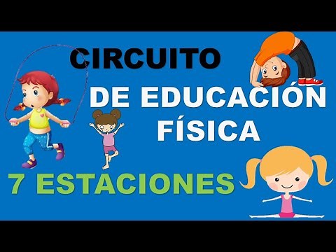 😃CIRCUITO CON😱7 ESTACIONES✅ EDUCACIÓN FÍSICA😃