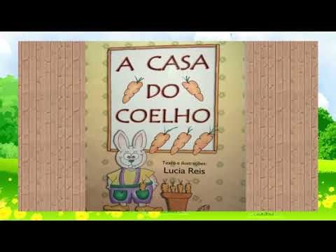 A CASA DO COELHO - História infantil