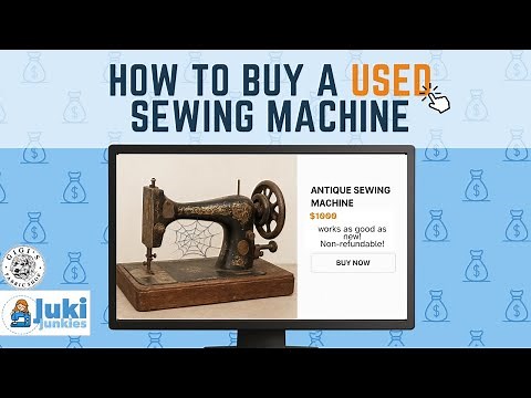How to Buy Used Sewing Machines and Actually Get a Good Deal