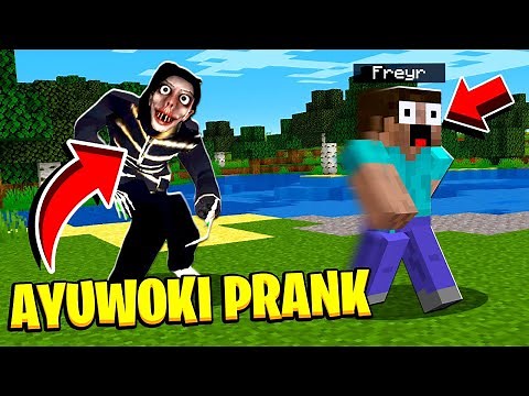 Trolling as THE AYUWOKI in Minecraft! *GAME DELETED* - Funny Pranking Minecraft Moments