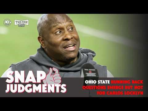 Snap Judgments: Ohio State running backs have full faith from Carlos Locklyn despite injury woes