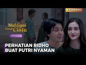 MULAI JUJUR! Sikap Ridho Berkata Kalau Ridho Sebenarnya Cinta? | MAHLIGAI UNTUK CINTA | Eps 62 (2/4)