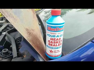 Using Blue Devil to fix a Blown Head Gasket (pouring it in the radiator)