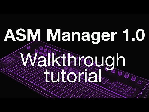 Introducing ASM Manager : Walkthrough Tutorial