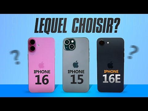 iPhone 16 vs iPhone 16e vs iPhone 15 : Lequel Choisir en 2025 ?
