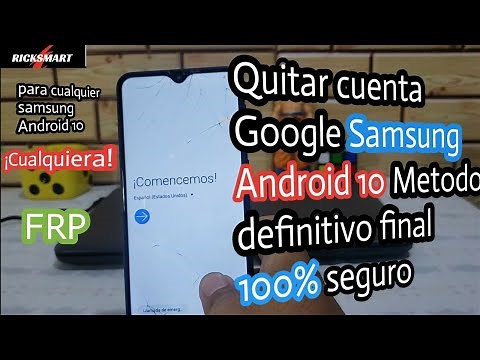 FRP para cualquier Samsung Android 10 o quitar cuenta Google Samsung Android 10 definitivo