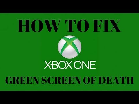 How to Fix Green Screen of Death on Xbox One