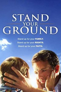 Stand Your Ground (2013) - Movie