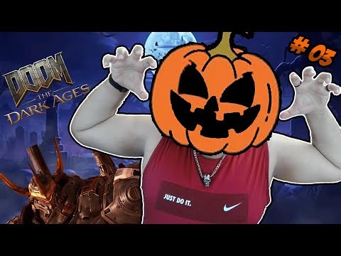 HAPPY GIANT HALLOWEEN!!! | DOOM THE DARK AGES [Part 03] (60FPS) {Gameplay Walkthrough}