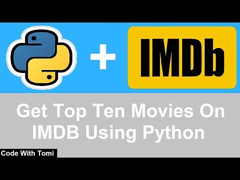 How To Use Python To Get The Top Ten Movies On IMDB