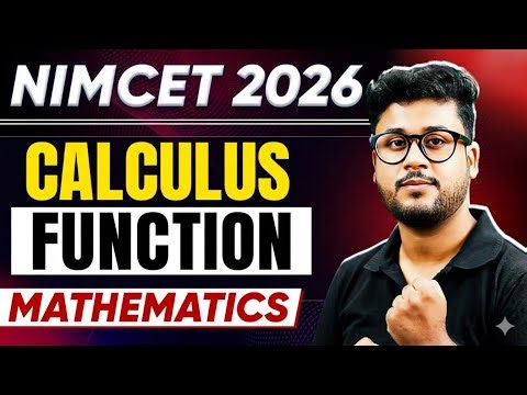 NIMCET 2026 | Functions Of Calculus Mathematics NIMCET 2026 Preparation