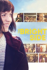 Stream The Bright Side (2021): Find it on Netflix, Prime Video, Hulu & more