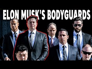 THE LIFE OF ELON MUSK'S BODYGUARDS - How They Protect The Billionaire