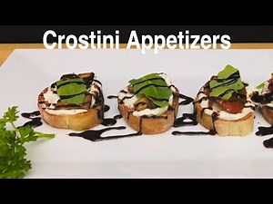 Crostini Appetizers Ep.105