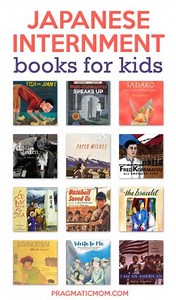 36 Japanese Internment Books for Kids & My Family's Story - Pragmatic Mom