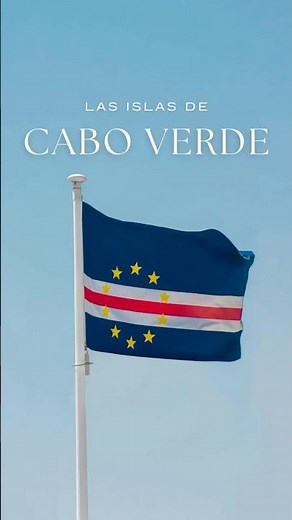 Las islas de Cabo Verde 🇨🇻