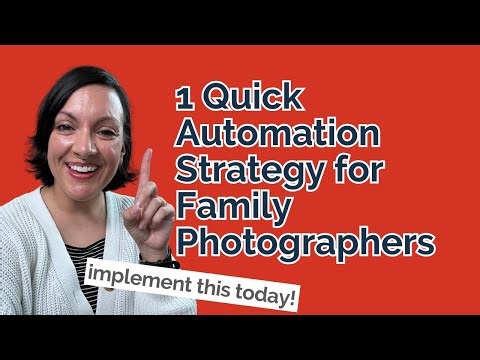 1 Quick Automation Strategy for Family Photographers