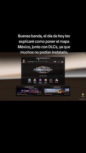 Cómo Instalar el Mapa de México en American Truck Simulator