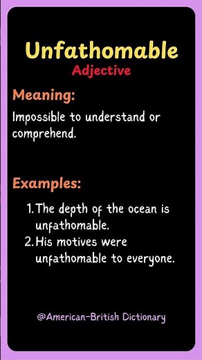 Unfathomable Meaning & Definition | Oxford Dictionary