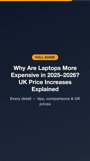 why are laptops more expensive in 2025 2026 uk price increase short