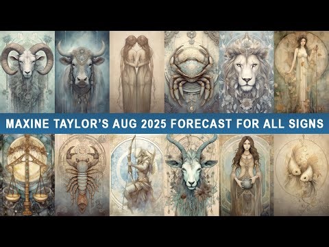 Maxine Taylor's Monthly Forecast for all Zodiac Signs
