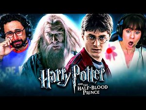 HARRY POTTER AND THE HALF-BLOOD PRINCE (2009) MOVIE REACTION!! First Time Watching!! Wizarding World