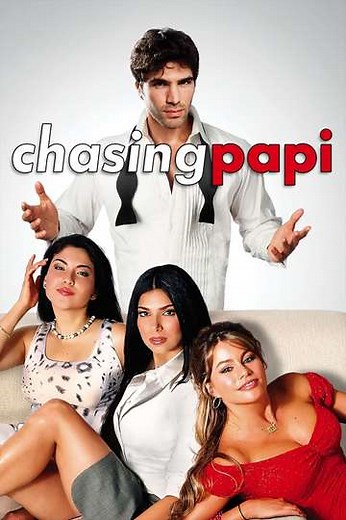 Chasing Papi (2003) - Movie